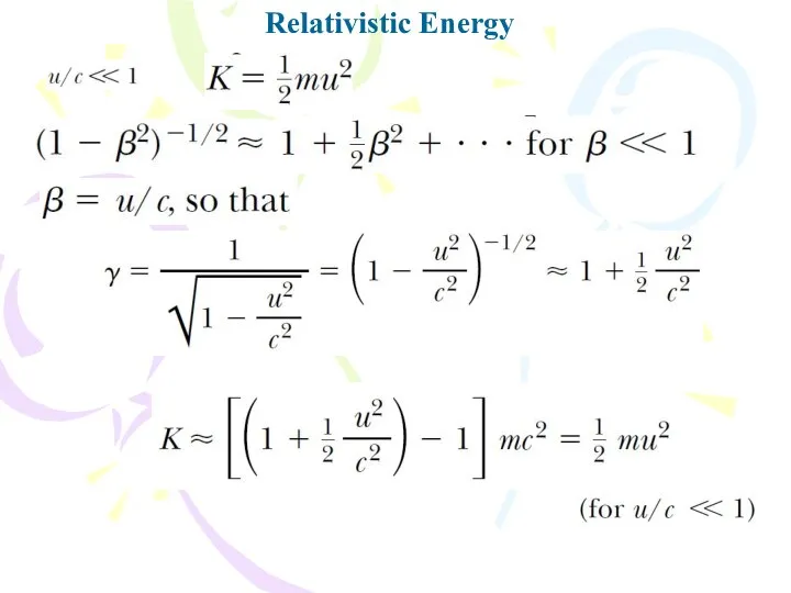 Relativistic Energy