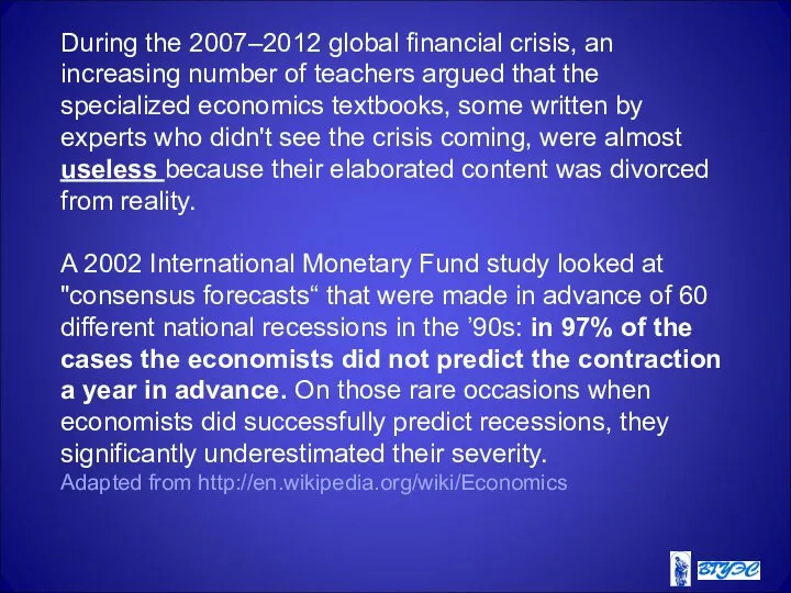 During the 2007–2012 global financial crisis, an increasing number of teachers