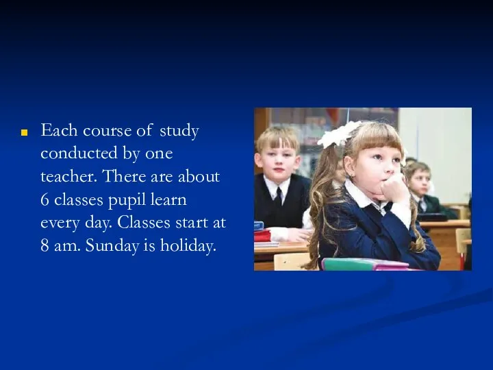 Each course of study conducted by one teacher. There are about