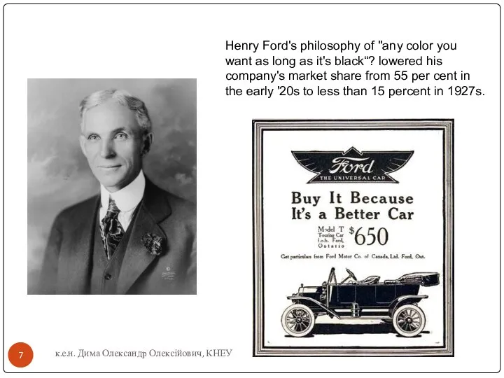 Henry Ford's philosophy of "any color you want as long as