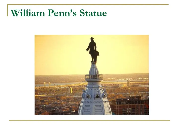 William Penn’s Statue