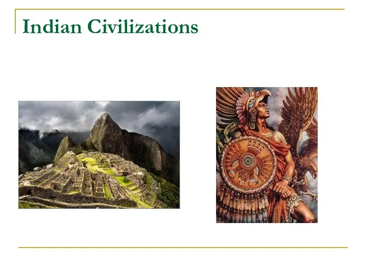 Indian Civilizations