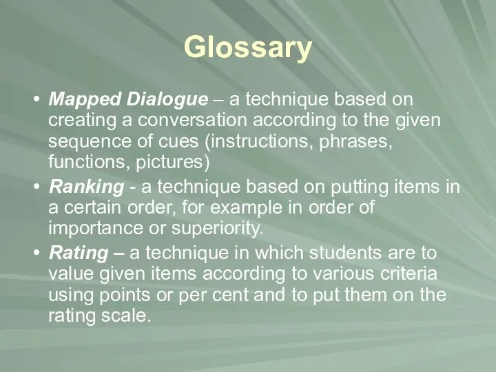 Glossary Mapped Dialogue – a technique based on creating a conversation