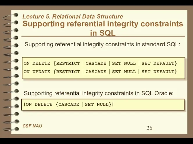 Supporting referential integrity constraints in SQL Supporting referential integrity constraints in