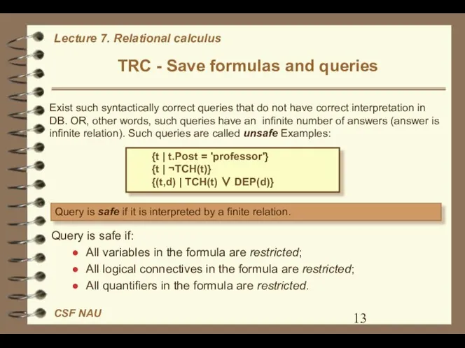 TRC - Save formulas and queries Exist such syntactically correct queries