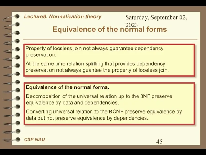 Saturday, September 02, 2023 Equivalence of the normal forms Property of