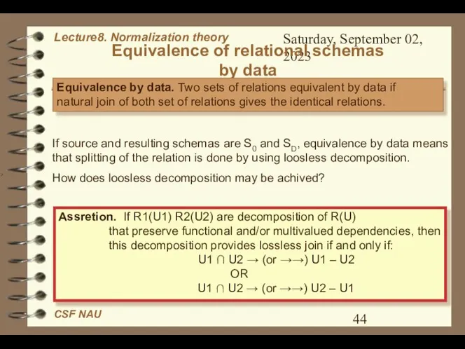 Saturday, September 02, 2023 Equivalence of relational schemas by data Equivalence