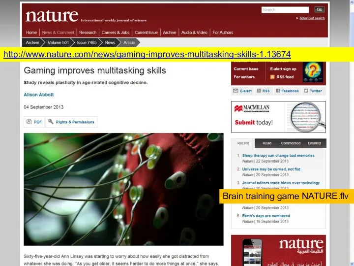 http://www.nature.com/news/gaming-improves-multitasking-skills-1.13674 Brain training game NATURE.flv