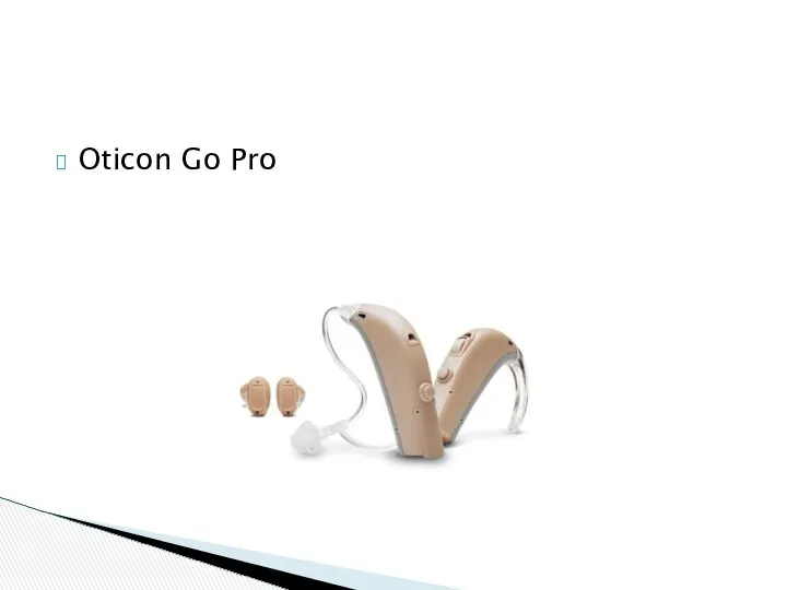 Oticon Go Pro