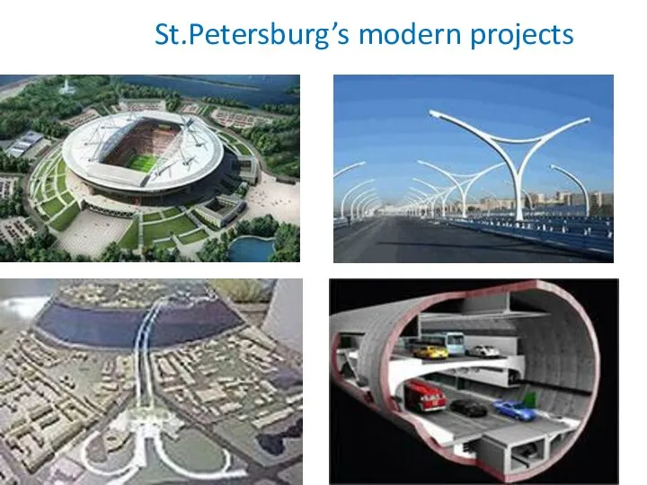 St.Petersburg’s modern projects