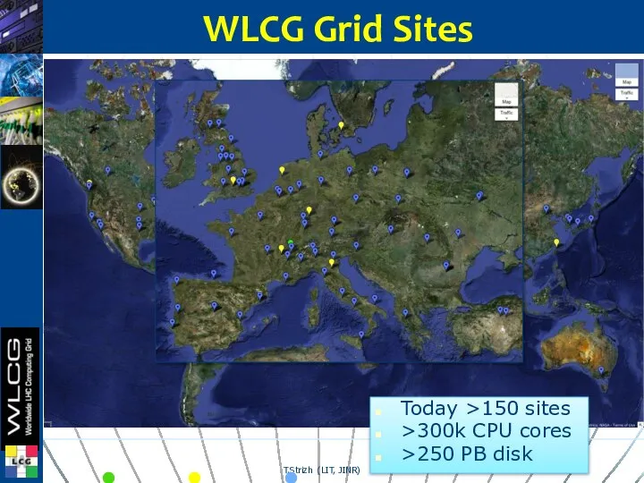 Tier 0 Tier 1 Tier 2 WLCG Grid Sites Today >150