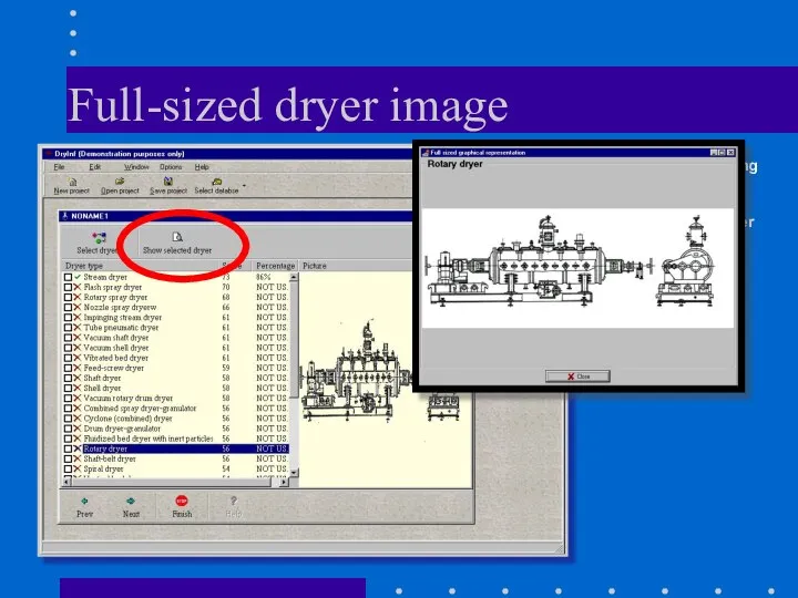 Full-sized dryer image By pressing “Show selected“ button user will see selected apparatus image detailed.