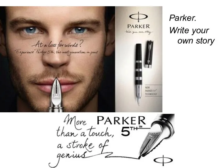 Parker. Write your own story