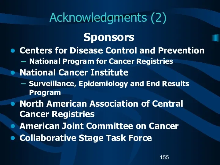 Acknowledgments (2) Sponsors Centers for Disease Control and Prevention National Program