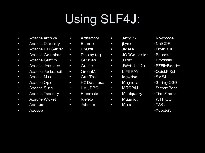 Using SLF4J: