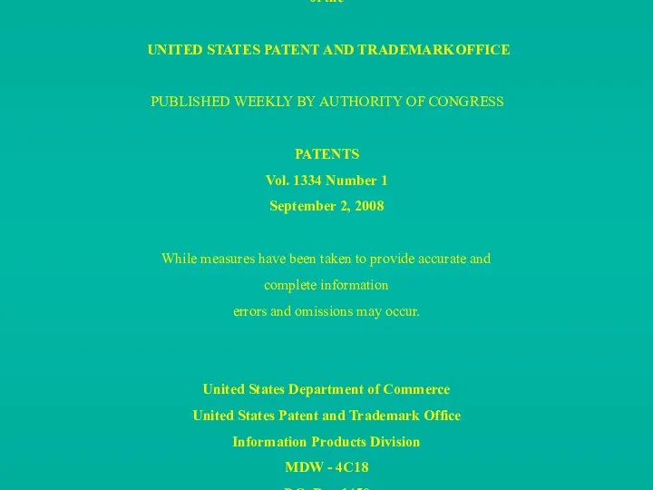 OFFICIAL GAZETTE of the UNITED STATES PATENT AND TRADEMARK OFFICE PUBLISHED
