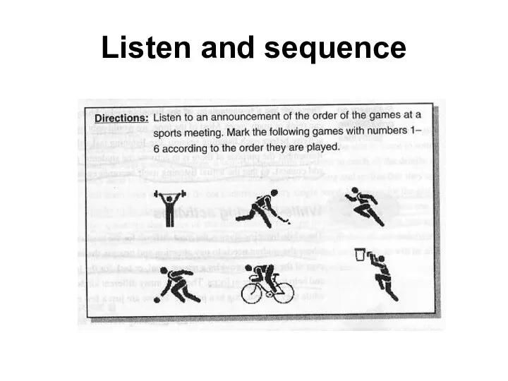 Listen and sequence