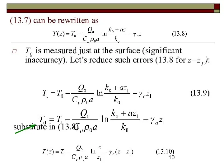 (13.7) can be rewritten as T0 is measured just at the