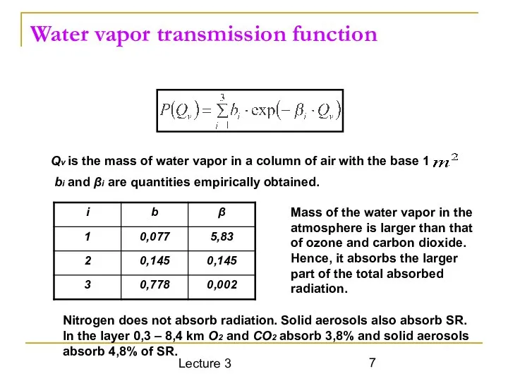 Lecture 3 Water vapor transmission function Qv is the mass of