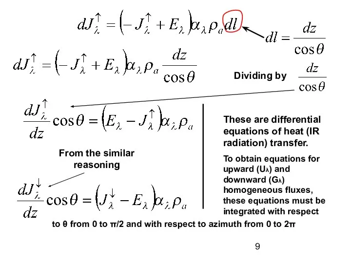 Dividing by From the similar reasoning These are differential equations of