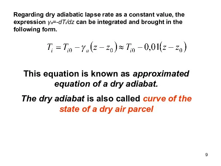 Regarding dry adiabatic lapse rate as a constant value, the expression