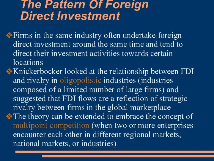 The Pattern Of Foreign Direct Investment Firms in the same industry