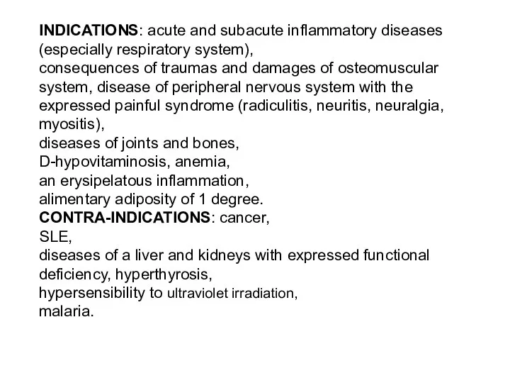 INDICATIONS: acute and subacute inflammatory diseases (especially respiratory system), consequences of