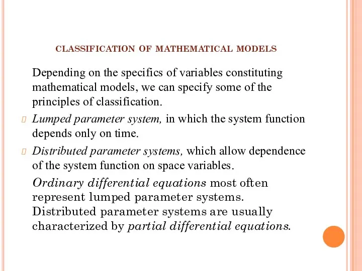 classification of mathematical models Depending on the specifics of variables constituting