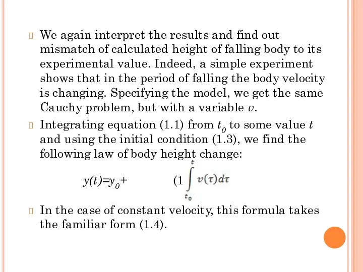 We again interpret the results and find out mismatch of calculated