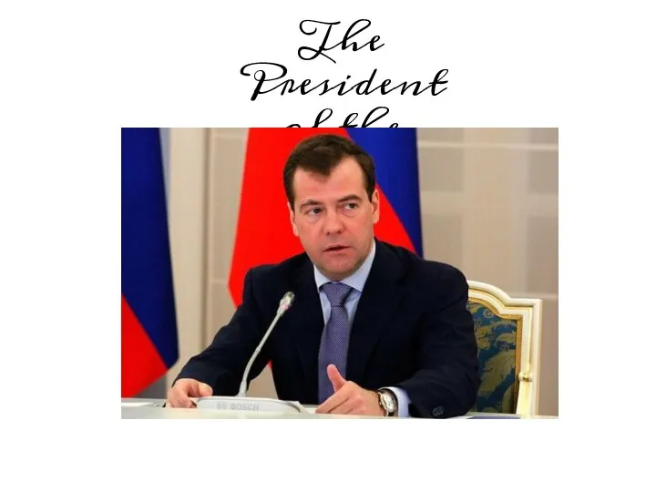 The President of the Russian Federation