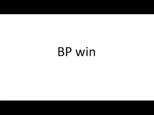 BP win