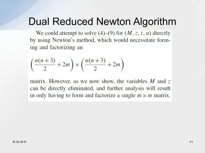 Dual Reduced Newton Algorithm 10.03.2012