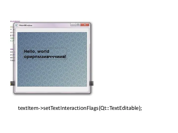 QGraphicsScene textItem->setTextInteractionFlags(Qt::TextEditable);