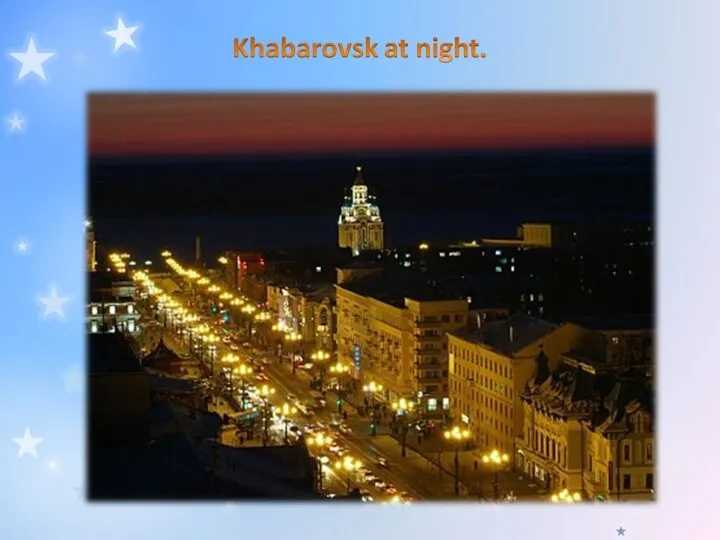 Khabarovsk at night.