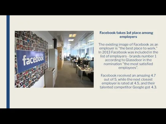 Facebook takes 1st place among employers The existing image of Facebook