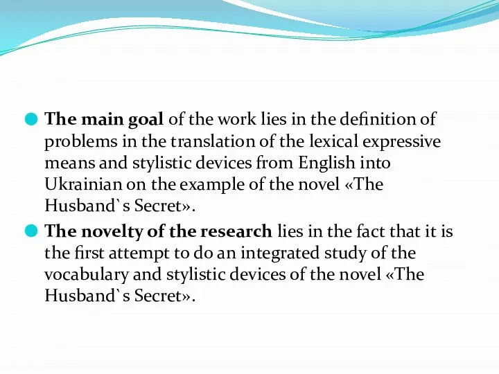 The main goal of the work lies in the definition of