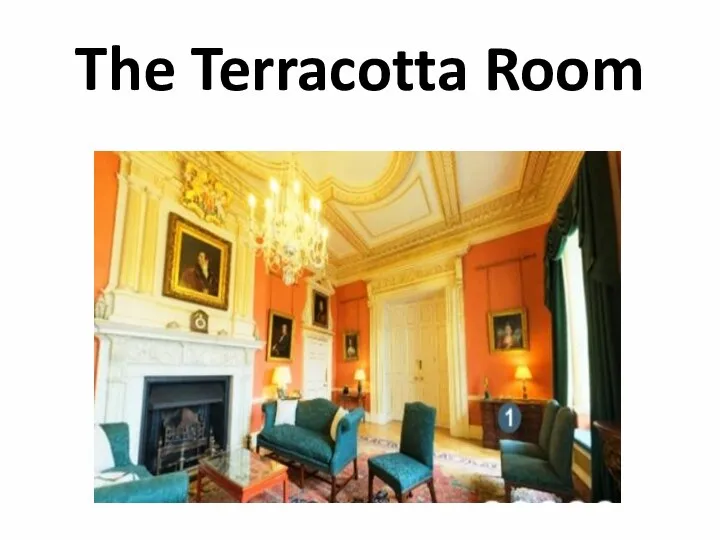 The Terracotta Room