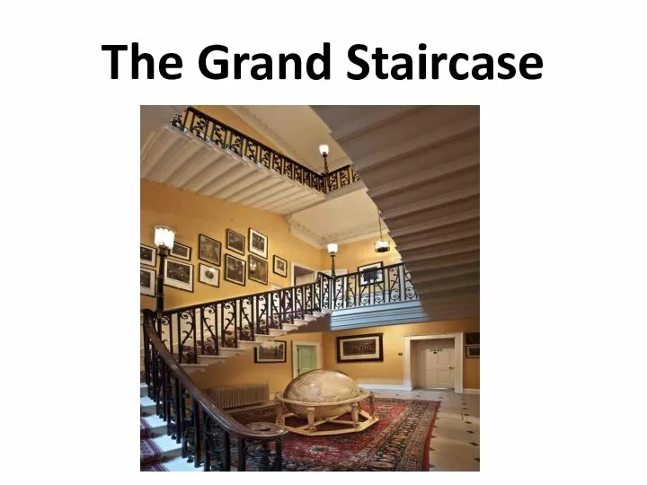 The Grand Staircase