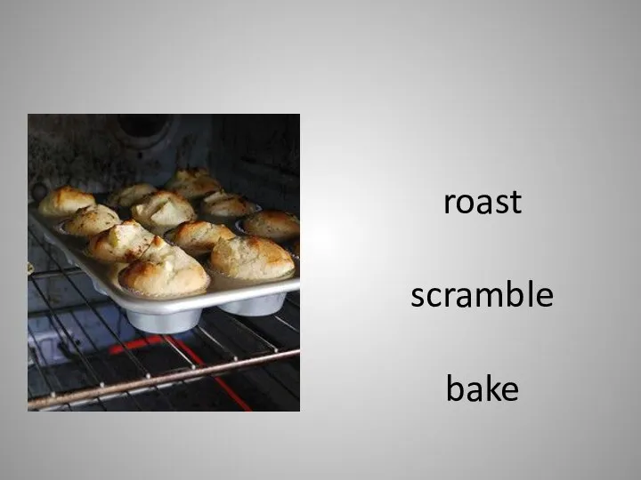 roast scramble bake