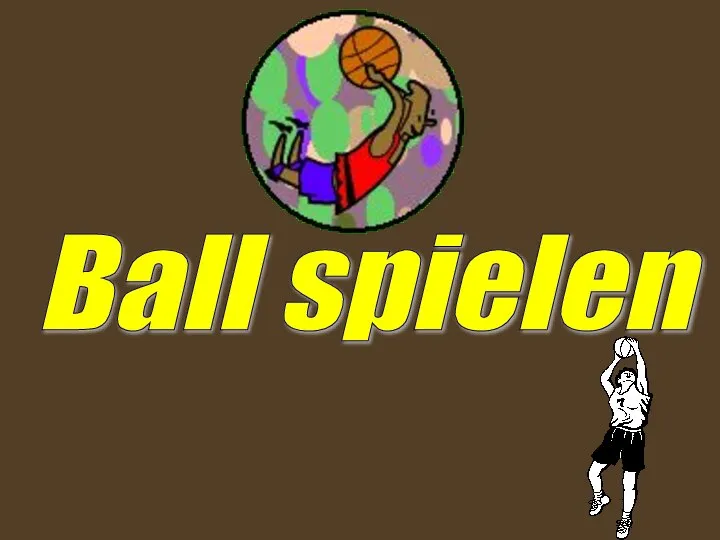 Ball spielen