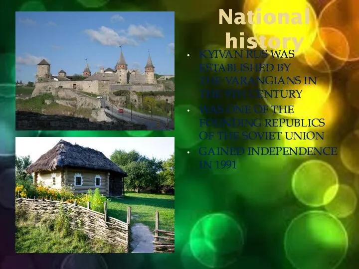 National history KYIVAN RUS WAS ESTABLISHED BY THE VARANGIANS IN THE