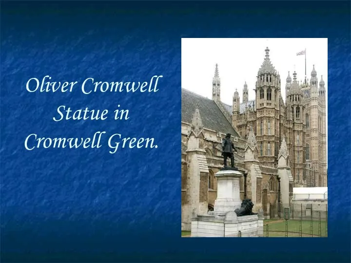 Oliver Cromwell Statue in Cromwell Green.