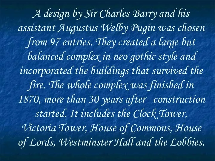 A design by Sir Charles Barry and his assistant Augustus Welby