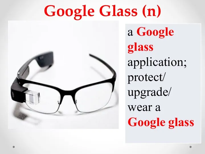 Google Glass (n)