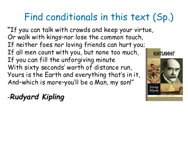 Find conditionals in this text (Sp.) “If you can talk with