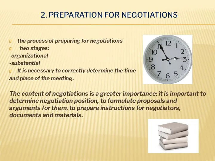 2. PREPARATION FOR NEGOTIATIONS the process of preparing for negotiations two