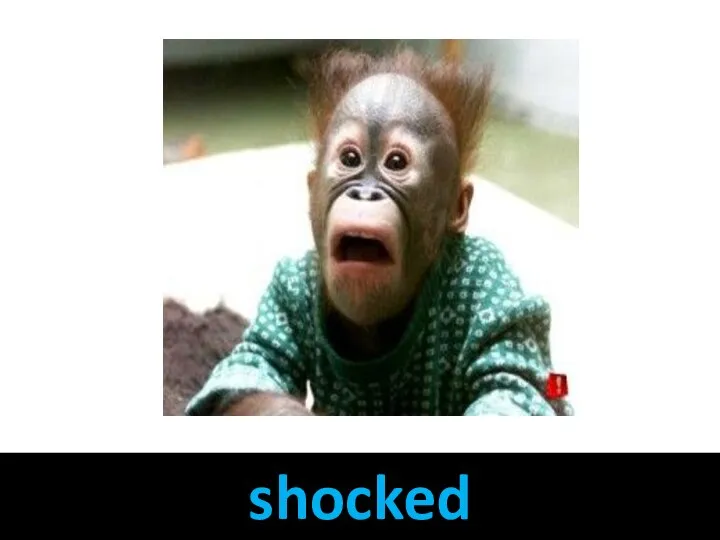 shocked