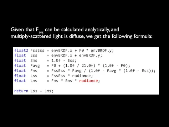 Given that Favg can be calculated analytically, and multiply-scattered light is