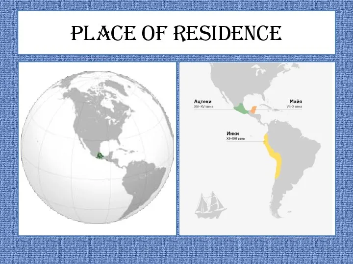 Place of residence