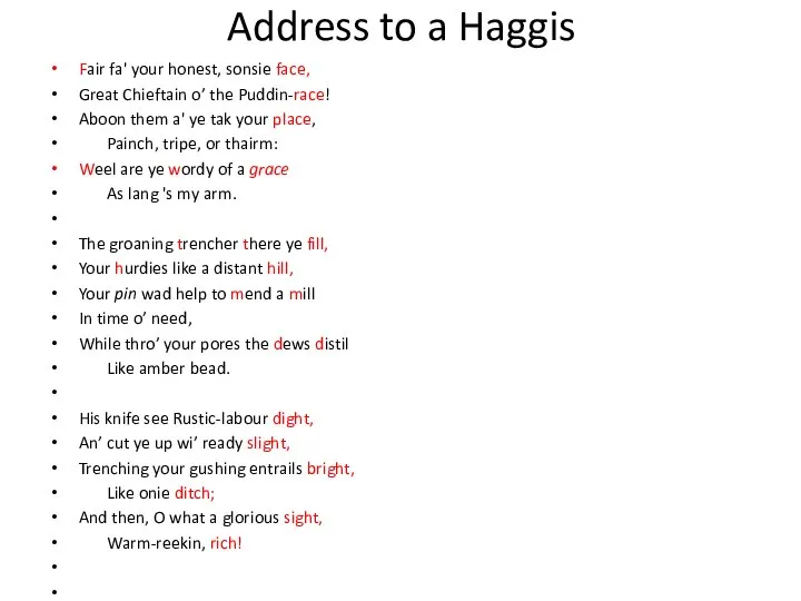 Address to a Haggis Fair fa' your honest, sonsie face, Great